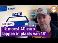 Ergernis over taxiritten voor 'belachelijke bedragen'