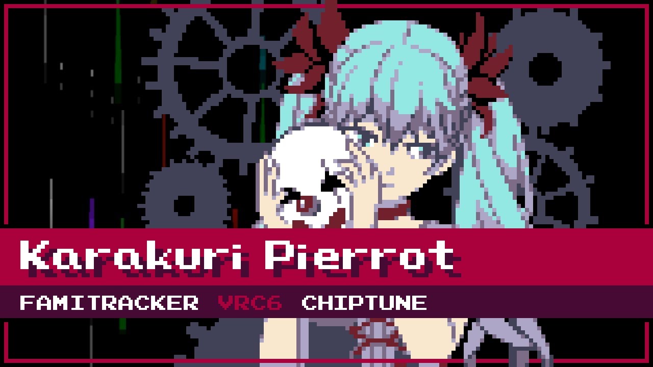 Karakuri Pierrot / からくりピエロ [8-Bit; VRC6] - 40mP