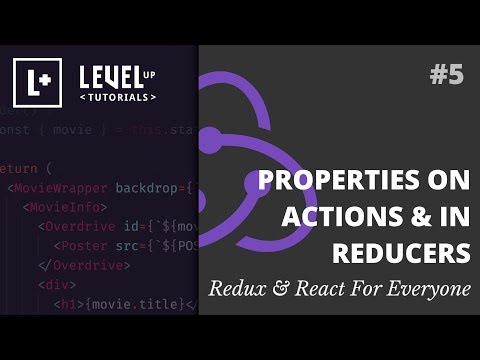 #5 Properties On Actions & In Reducers - Redux & React For Everyone