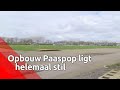 Opbouw Paaspop ligt helemaal stil vanwege het coronavirus