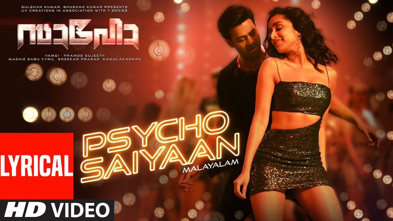 Psycho Saiyaan Lyrics | Saaho (Malayalam) | Prabhas | Dhvani Bhanushali | Tanishk Bagchi
