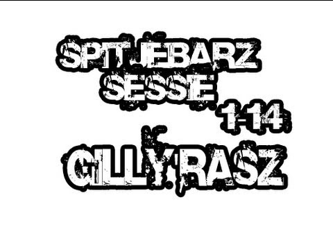SPITJEBARZ SESSIE - GILLY'RASZ - 1-14