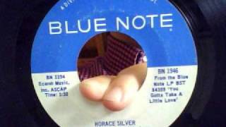 you gotta take a little love - horace silver - blue note 1969
