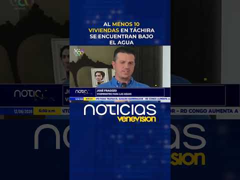 Al menos 10 viviendas en Táchira se encuentran bajo el agua