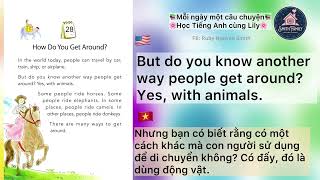 Đọc Tiếng Anh | One Story a Day - Level 1 - Book 1 - 28. How do you get around? 