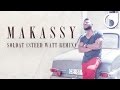 Makassy - Soldat (Steed Watt Remix) 