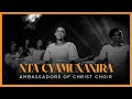 NTA CYAMUNANIRA Ambassadors Of Christ Choir 2024
