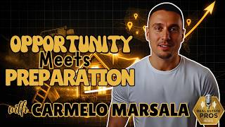 How Real Estate Funded a Multi-Million Dollar Business | Carmelo Marsala Interview