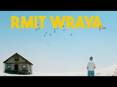 KASO - RMIT WRAYA ( OFFICIAL MUSIC VIDEO )