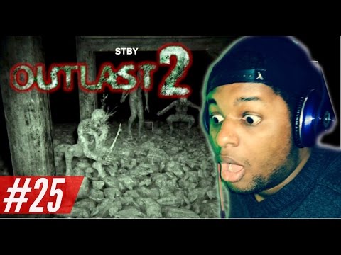 So Many Of Them | INTENSE CHASE OMGGGG!!! | OUTLAST 2 (pt. 25)