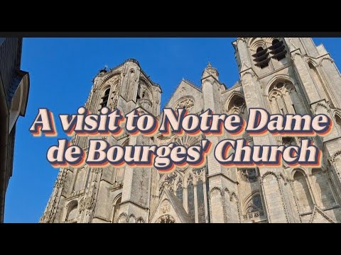 A visit to the Beautiful Cathédrale Saint Étienne de Bourges' Church in Bourges in France. #travel 