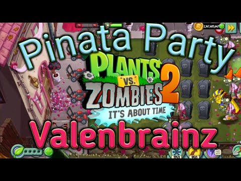Pinata Party Today PVZ 2 Lower Vs. Mastery