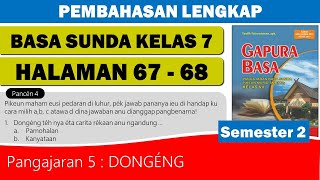 Download lagu BASA SUNDA KELAS 7 HALAMAN 67-68 PANCEN 4 SEMESTER 2 GAPURA BASA mp3