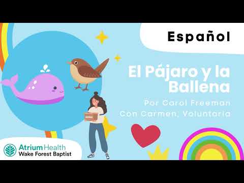 El Pájaro y la Ballena por Carol Freeman con Carmen, Voluntaria