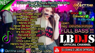 Download lagu DJ Booyah Trumpett X Angel Baby Breakbeat Remix Terbaru Melodynya Gak Ada Obeng Kuyy Full Bass 2022 mp3