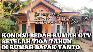 Download lagu KONDISI BEDAH RUMAH GTV SETELAH TIGA TAHUN DI RUMAH BAPAK YANTO mp3