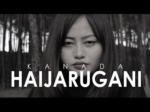 KANADA HAIJARUGANI | ANIEL RK x BIKAZ YUMNAM | LATEST MUSIC VIDEO 2020 #MANIPURIHIPHOP2020