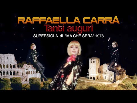 TANTI AUGURI  -  Super SIGLA di  " MA CHE SERA"  1978