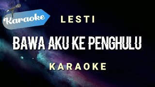 Download lagu [Karaoke] Lesti - Bawa aku ke penghulu | (Karaoke) mp3