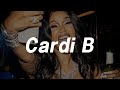 a self-made icon I Cardi B Playlist