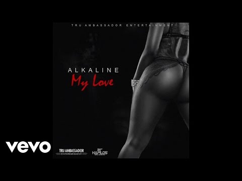 Alkaline - My Love