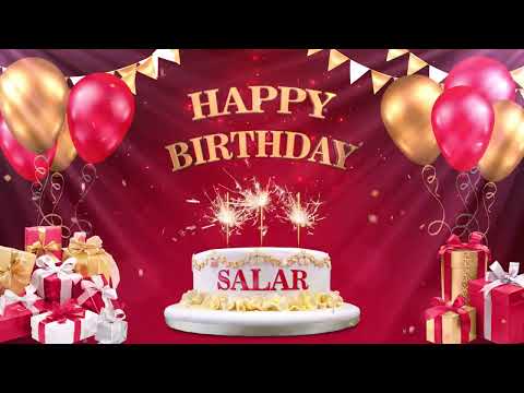SALAR | Happy Birthday To You | Happy Birthday Songs 2022
