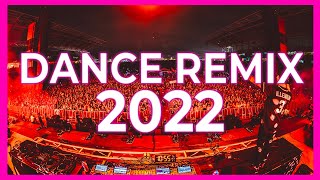 Download lagu DJ DANCE REMIX SONGS 2022 Mashups Remixes Of Popul... mp3