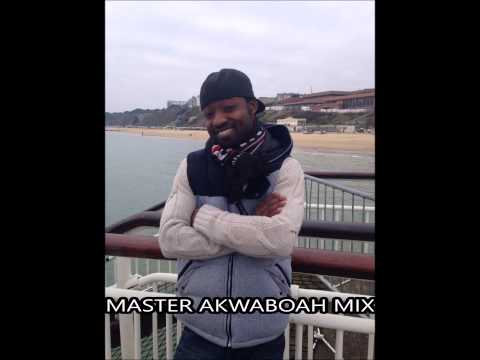 MASTER AKWABOAH MIX