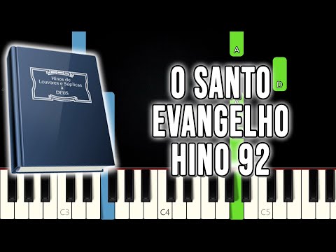 Hino 92 CCB - O Santo Evangelho | VERSÃO FÁCIL | Piano e Teclado Tutorial