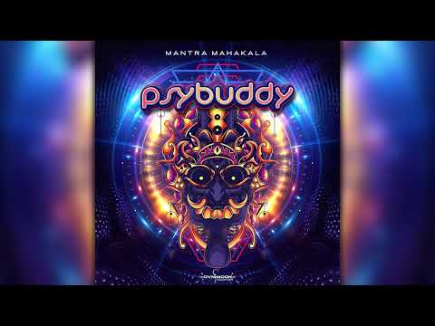 Psybuddy - Mantra Mahakala (ovniep386/Geomagnetic Records/Psytrance)::Full Album