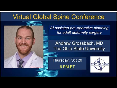 "Artificial Intelligence Assisted Pre-Operative Planning for Adult Deformity Surgery," Oct 20, 2022