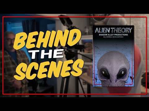 BEHIND THE SCENES (SHORT HORROR FILM) - The Making Of "Alien Theory" [What, How, Why, What] - 2020