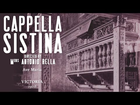 Sistine Chapel Choir - Ave Maria [Victoria] - 1908
