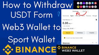 The How to Withdraw USDT Form Web3 Wallet Airdrop  To Sport Wallet Binance Crypto Guide For Everyone