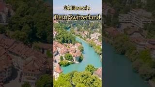 Bern Switzerland | 24 hours in Bern | Things to do in Bern | The Travel Guardian