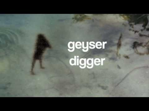 Geyser - Digger (Official Audio)
