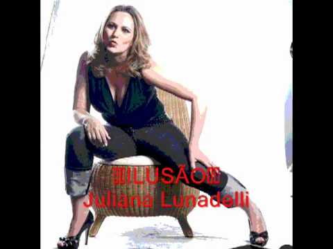 Ilusao - Juliana Lunardelli