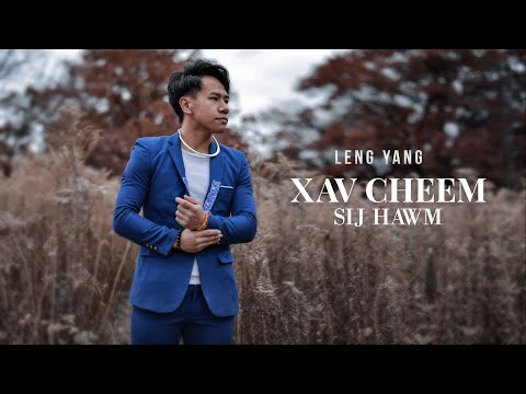 Xav Cheem Sij Hawm - LENG YANG 「Official Audio」