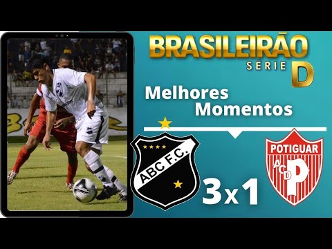 ABC 3 X 1 POTIGUAR | BRASILEIRAO SERIE D | MELHORES MOMENTOS 01/11/2020