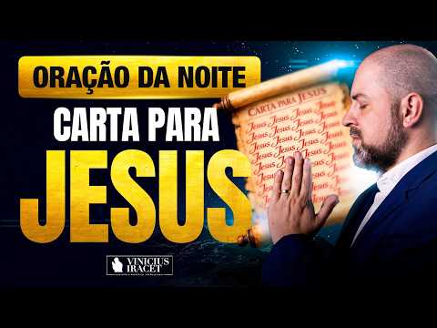 ORAÇÃO DA NOITE 10 DE FEVEREIRO CARTA PARA JESUS - ORAÇÃO ESPECÍFICA NO SALMO 91  @ViniciusIracet⁩
