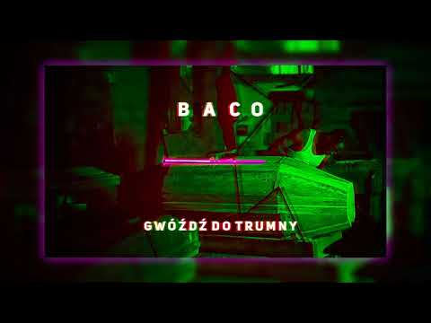 BACO - Gwóźdź do trumny (Fealeep Diss)