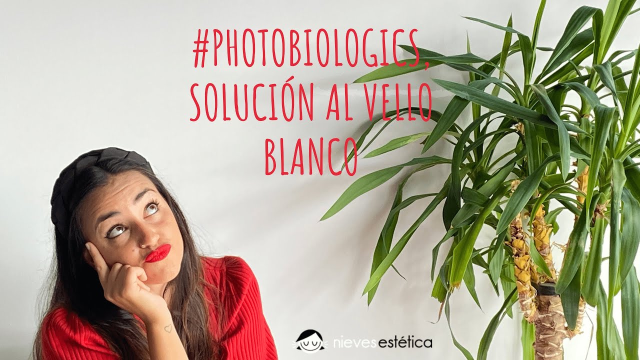 Watch Photobiologics , solución al vello blanco Now Photobiologics , solución al vello blanco