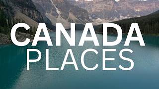 10 Places in Canada You MUST Visit in 2026- Travel Video