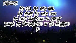 My Girl Music Video
