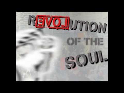 Revolution of the Soul