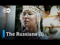 The Russians – an intimate journey through Russia (1/2) | DW Documentary The Russians – an intimate journey through Russia (1/2) | DW Documentary