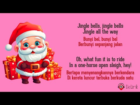 Jingle Bells - Lagu Natal (Lirik Lagu Terjemahan)
