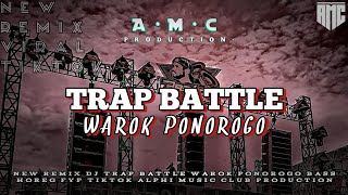 Download lagu DJ TRAP BATTLE WAROK PONOROGO MELODY ANIMALS BASS HOREG • ALPHI MUSIC CLUB PRODUCTION mp3