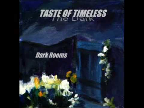 Taste of Timeless - Flowers Of The Dark