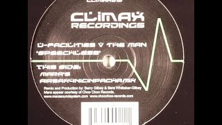 U-Facilities v The Man ‎– Speechless (Mara's Airsax4nicinpacha Mix)